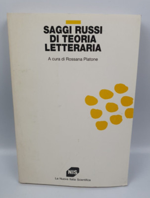 RUSSISCHE AUFSÄTZE DER LITERATURTHEORIE - ROSSANA PLATON - DAS NEUE WISSENSCHAFTLICHE ITALIEN