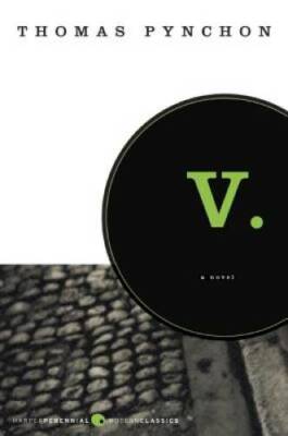 V. (Perennial Classics) - Paperback By Pynchon, Thomas - GOOD