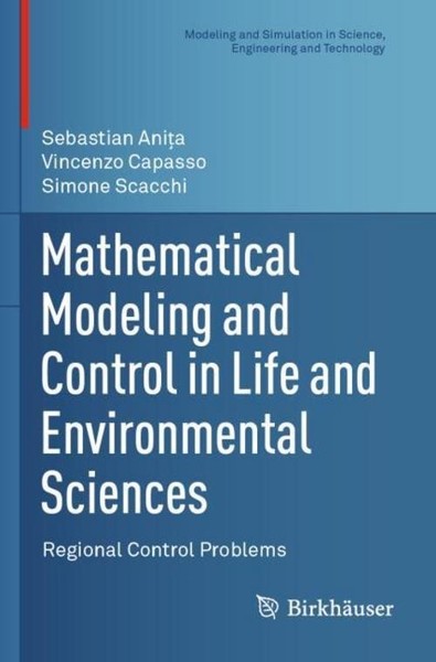 Mathematical Modeling And Control In Life And Environmental Sciences Simone Scac-image