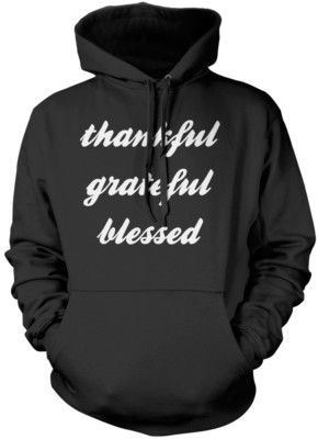 Thankful Thank Blessed Unisex Hoodie