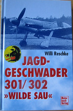 Chronik Jagdgeschwader 301 302 Wilde Sau Geschichte Truppengeschichte **