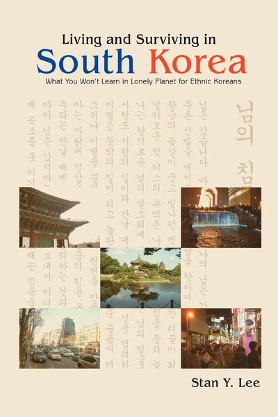 Stan Y. Lee | Living And Surviving In South Korea | Taschenbuch | Englisch-image