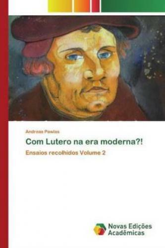 Com Lutero Na Era Moderna? Ensaios Recolhidos Volume 2 5961