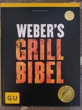 Weber's Grill Bibel von Jamie Purviance Neu Gebunden