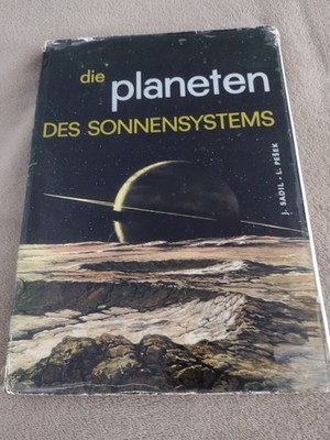 Die Planeten des Sonnensystems by J. Sadil