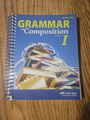 Abeka Grammar and Composition 1 Teacher Key Fifth Edition 2014 Spiral Bound 