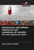 Eman Salah El-Shafey (U. A.) | Valutazione Dell'effetto Citotossico Del...