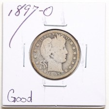 1897-O 25C Barber Liberty Head Quarter Dollar in Good Condition #7871