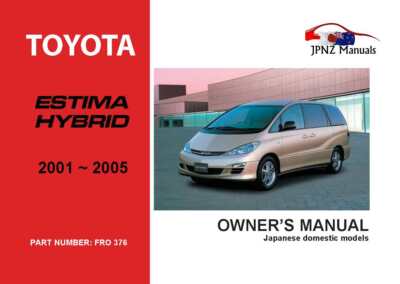 Toyota Estima Hybrid '01-'05 englischsprachiges Besitzerhandbuch von JPNZ Int'l Ltd 