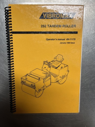 Vibromax 252 Tandem Roller OPERATORS MANAUAL