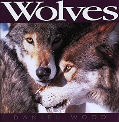 Wolves Hardcover Daniel Wood