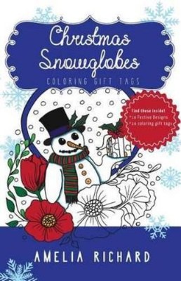 Amelia Richard Adult Coloring Book - Christmas Snowglo (Taschenbuch) (US IMPORT)