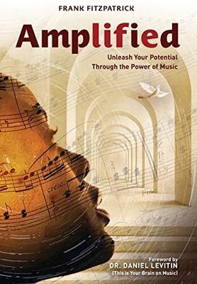 Amplified: Unleash Your Potential T..., Fitzpatrick, Fr