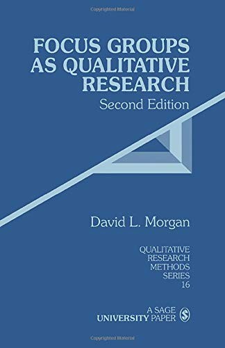 Focus Groups as Qualitative Research (Qualitative Research Metho