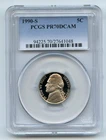 1990 S 5C Jefferson Nickel Proof PCGS PR70DCAM