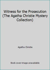 Witness for the Prosecution (The Agatha Christie Mystery Collection)