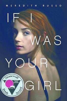 If I Was Your Girl - 9781250078407, hardcover, Meredith Russo
