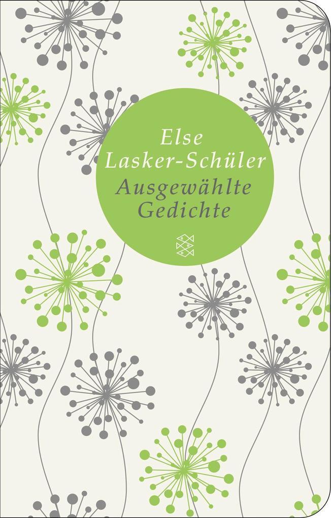 Thumbnail - Ausgewählte Gedichte | Else Lasker-schüler | 2016 | Deutsch