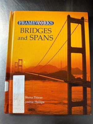 Framework Bridges And Spans Shana Priwer Used Condition Book