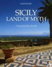 Sicily Land of Myth by Enzo Russo