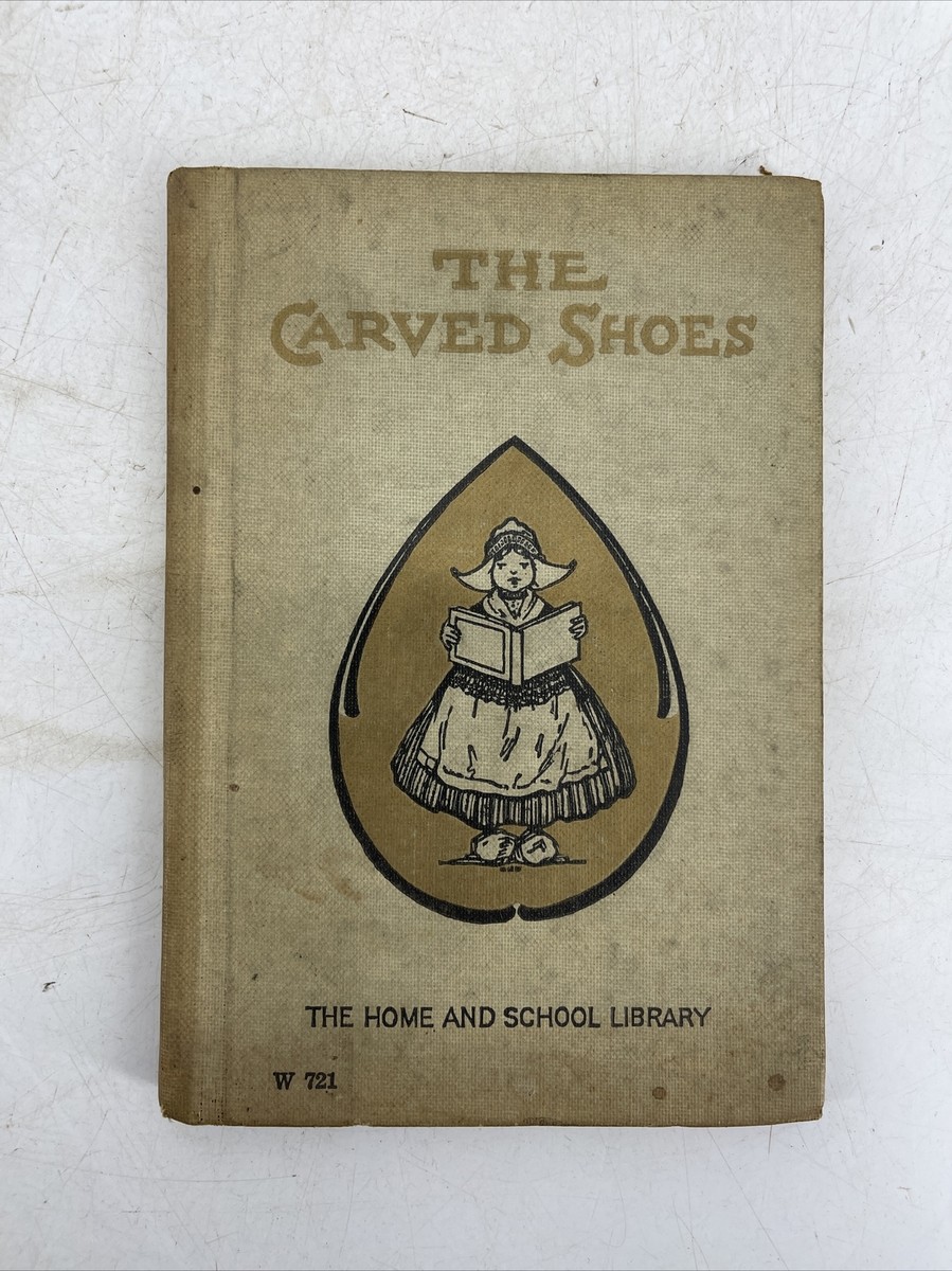 Vintage Book 1926 The Carved Shoes The Home and School Library | eBay