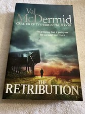 The Retribution: (Tony Hill and Carol Jordan, Book 7) by Val McDermid...
