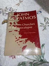 St. John of Patmos and the Seven Churches of Asia Minor Otto F. M
