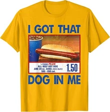 Retro Vintage I Got That Dog In Me Funny HotDog Unisex T-Shirt