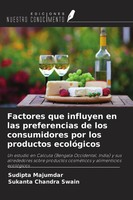 Sudipta Majumdar (U. A.) | Factores Que Influyen En Las Preferencias De Los...