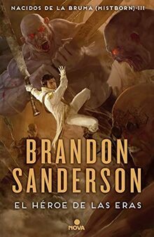 El héroe de las eras / The Hero of Ages (Nova, Band 3)  ... | Buch | Zustand gut
