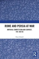 Peter Edwell | Rome And Persia At War | Taschenbuch | Englisch (2022)