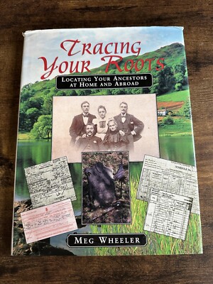 Vintage 1996 Tracing Your Roots Locating Your Ancestors Hardcover Book