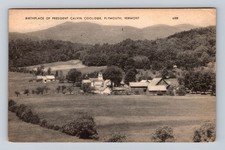 Plymouth VT-Vermont, Birthplace Of President Calvin Coolidge, Vintage Postcard