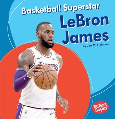 Basketball-Superstar Lebron James Taschenbuch Jon M. Fishman