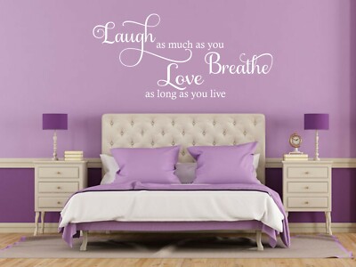 Laugh As Much As You Breathe Wandkunst Aufkleber, Vinyl Transfer, PVC, Zitate