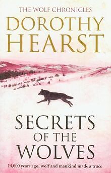 Secrets of the Wolves (Wolf Chronicles Trilogy 2) von Do... | Buch | Zustand gut