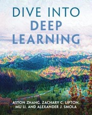 Dive Into Deep Learning Aston Zhang