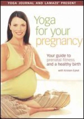 Yoga for Your Pregnancy DVD:  Your Guide to Prenatal Fitness & Healthy Birth F11