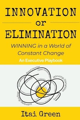 Itai Green Innovation or Elimination (Taschenbuch) (US IMPORT)