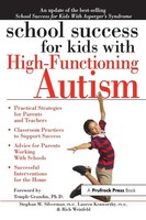 School Success For Kids With High-Functioning Autism Silverman (U. A.) Buch 2014
