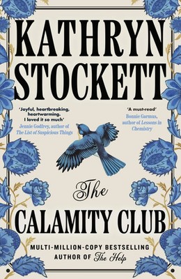 The Calamity Club | Kathryn Stockett | Taschenbuch | 640 S. | Englisch | 2026