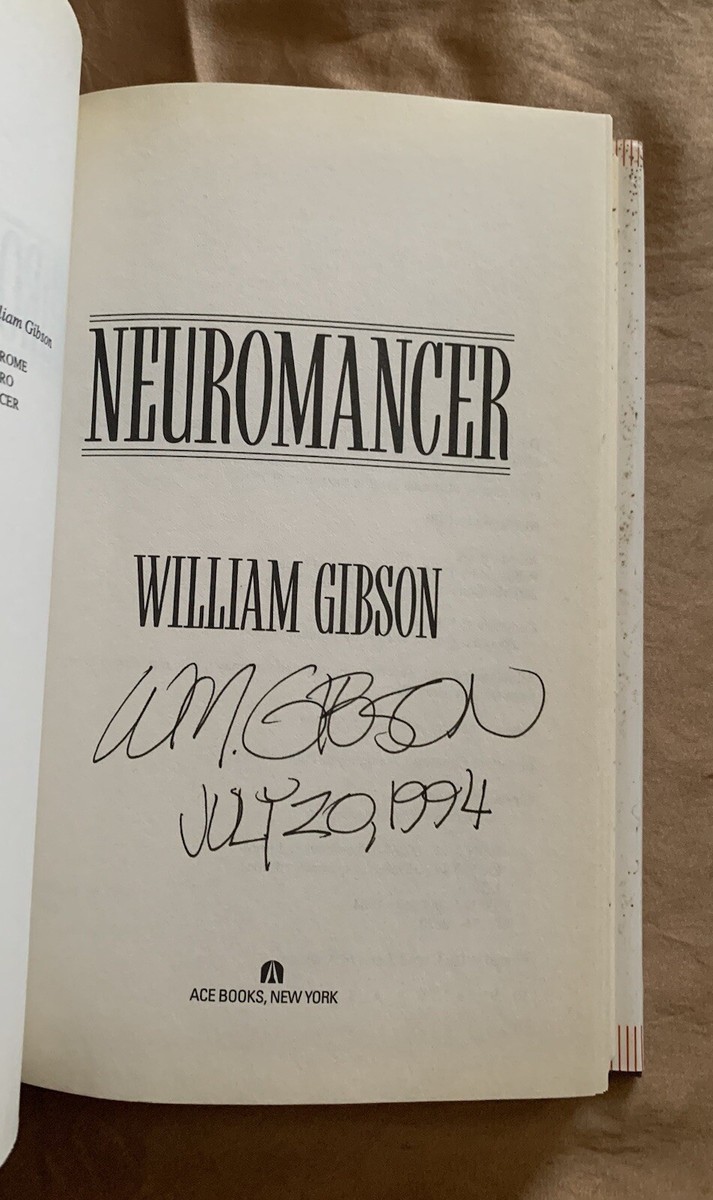 Neuromancer by William Gibson (Tenth Anniversary Edition