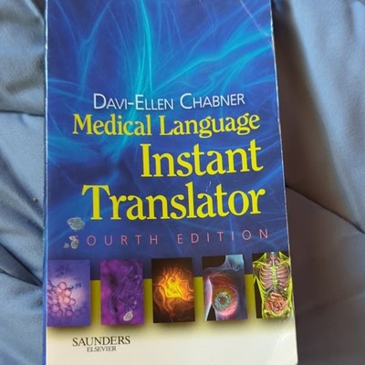 Davi-Ellen Chabner Medical Language Instant Translator 4th Ed Paperback Saunder 