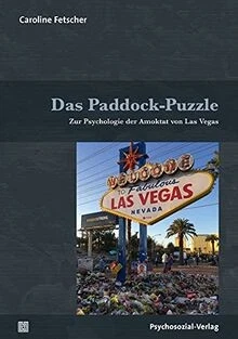 Das Paddock-Puzzle: Zur Psychologie der Amoktat von... | Buch | Zustand sehr gut