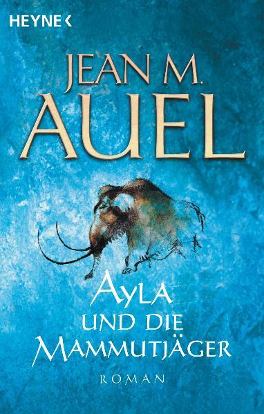 Thumbnail - Jean M. Auel / Ayla Und Die Mammutjäger