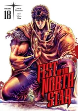 Fist of the North Star, Vol. 18 Hardcover by Buronson
