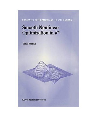 Smooth Nonlinear Optimization in Rn, Tamás Rapcsák