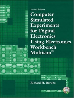 Computer Simulated Experiments for Digital Electronics Using Electronics Wor...