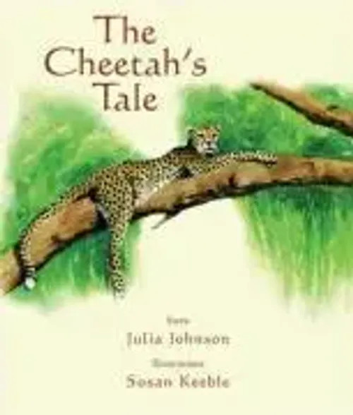 The Cheetah's Tale | Julia Johnson | Englisch | Buch | Gebunden | 2004-image