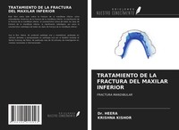 Heera (U. A.) | Tratamiento De La Fractura Del Maxilar Inferior | Taschenbuch